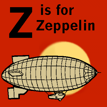 z is for zeppelin